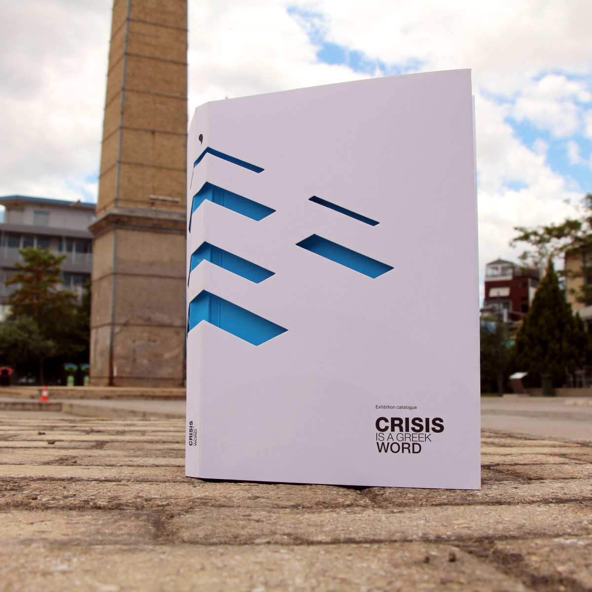 Crisis is a Greek word Exhibition Catalogue by Asprimera design studio