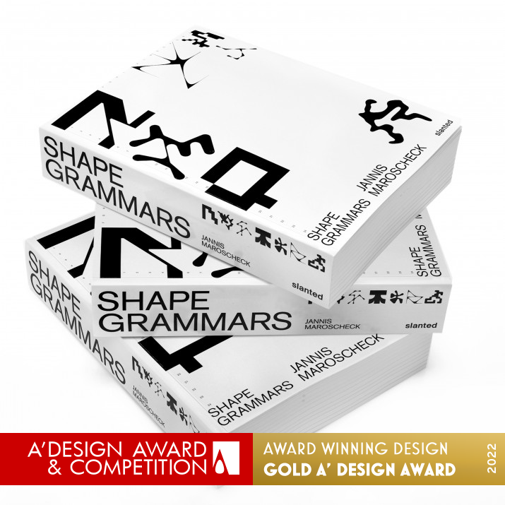 Shape Grammars Book by Jannis Maroscheck Golden Generative, Algorithmic, Parametric and AI-Assisted Design Award Winner 2022 