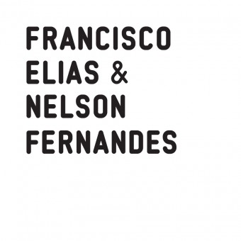 Francisco Elias & Nelson Fernandes