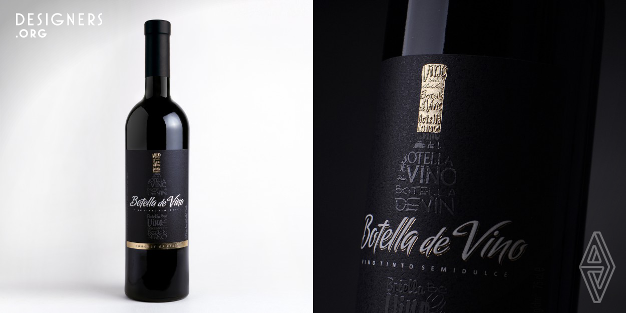 The name of the product - Botella de Vino - was embodied on four different levels. First, it's the product itself, which is a "bottle of wine" per se. Second, it's the name of the product, which bears the same meaning. Third, it's the stylized image of a wine bottle on the label. Fourth, it's the use of writings spelling "botella de vino" that form the bottle shape. Thanks to this visual recursion, the only thing the buyer is looking at no matter how close or far they are from the product is a "wine bottle".